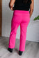 Magic Straight Pants in Hot Pink